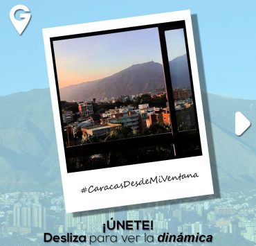 #CaracasDesdeMiVentana
