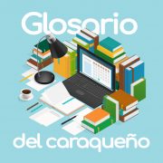 Glosario del caraqueño