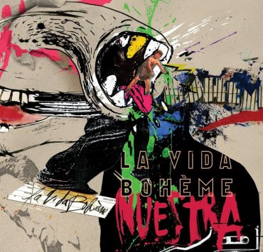 La Vida Boheme Nuestra