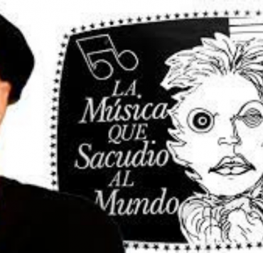 Alfredo Escalante, La música que sacudió y sacude al mundo