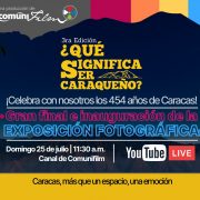 ¿Qué Significa Ser Caraqueño?