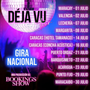 Presentaciones de la gira nacional: "Concierto Déja Vu Tour"
