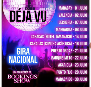 Presentaciones de la gira nacional: "Concierto Déja Vu Tour"