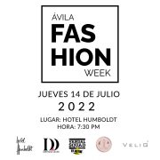 Ávila Fashion Week, lo nuevo del Hotel Humboldt
