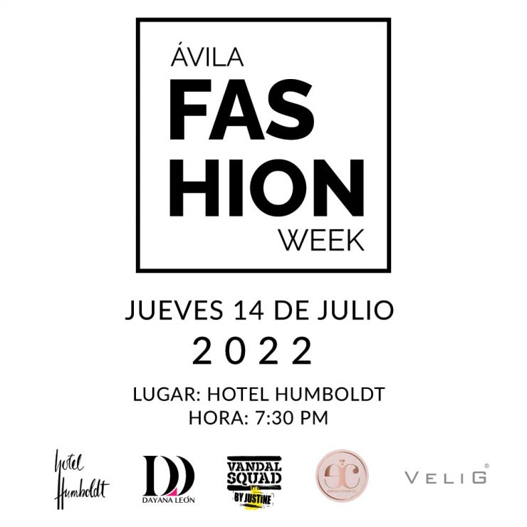 Ávila Fashion Week, lo nuevo del Hotel Humboldt