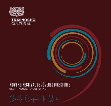 Festival de Jóvenes Directores Trasnocho Cultural